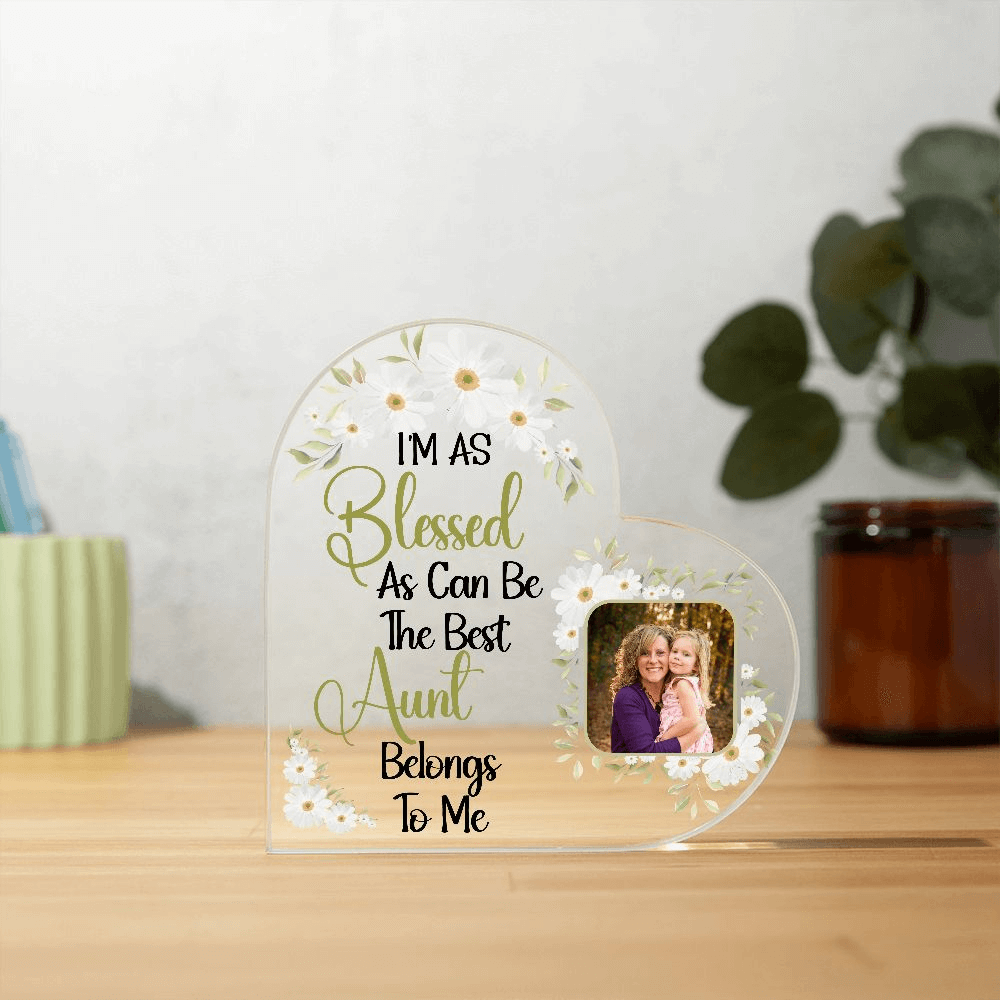 Personalize Your Acrylic Heart Photo Plaque For Any Loved One - I'm as Blessed As Can Be