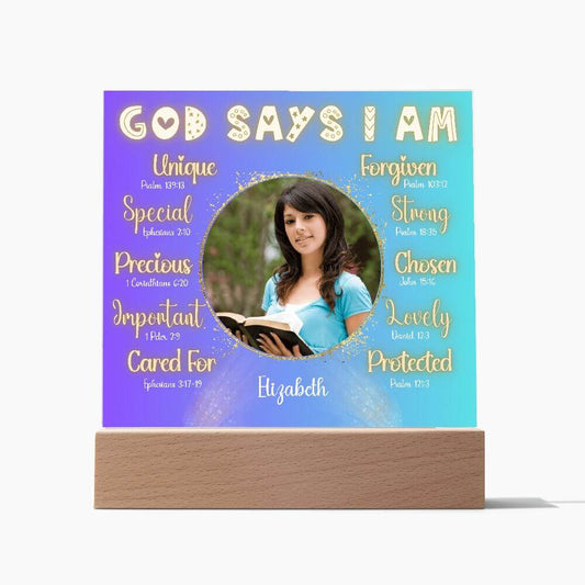 God Says I Am Personalized Acrylic Plaque With Custom Photo & Name - Inspiring Christian Gift