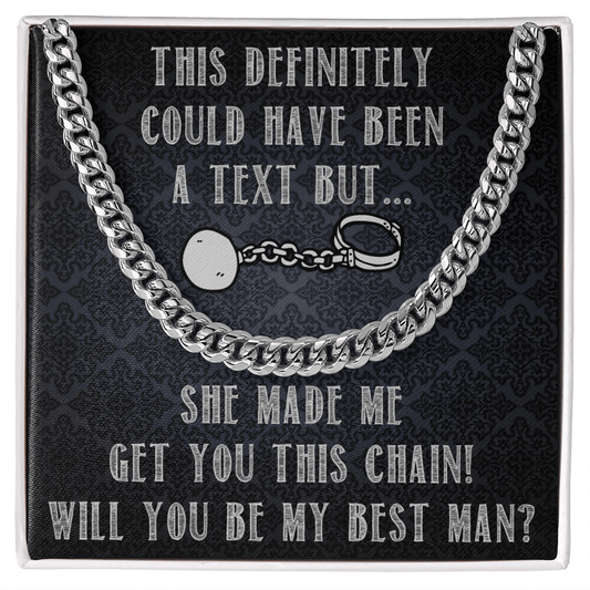 Best Man Chain For Wedding - Best Man Proposal Gift - Mens Cuban Link Chain - Will You Be My Best Man