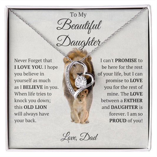 To My Beautiful Daughter Forever Love Necklace This Old Lion Will Always Have Your Back I Am Proud Of You