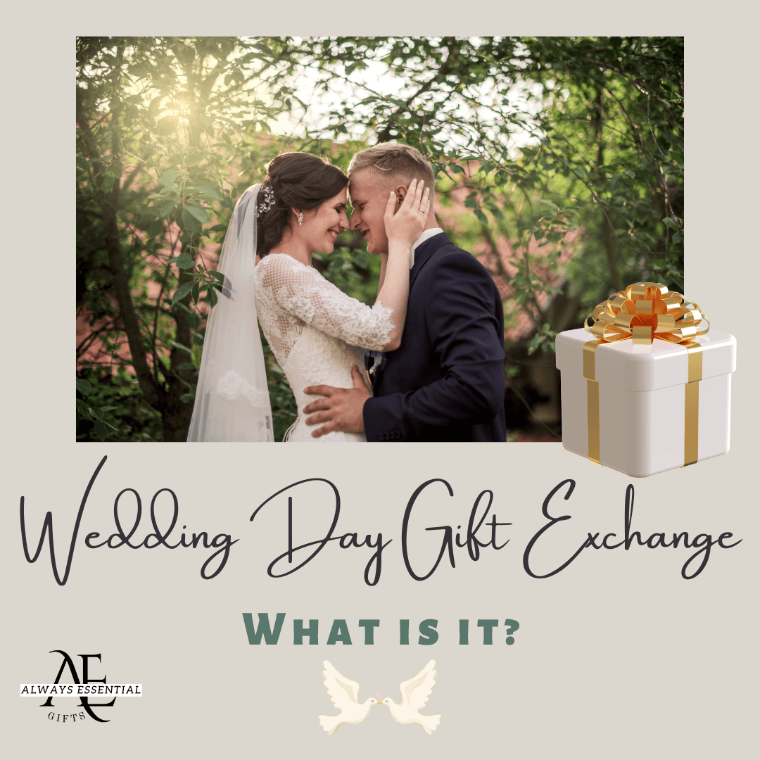 What Exactly Is The Gift Exchange On The Wedding Day Between Bride & Groom?