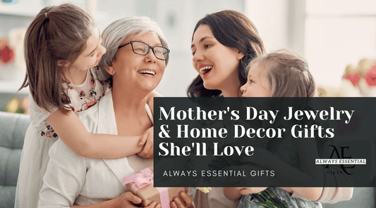 Mother's Day Jewelry & Home Decor Gifts She'll Love