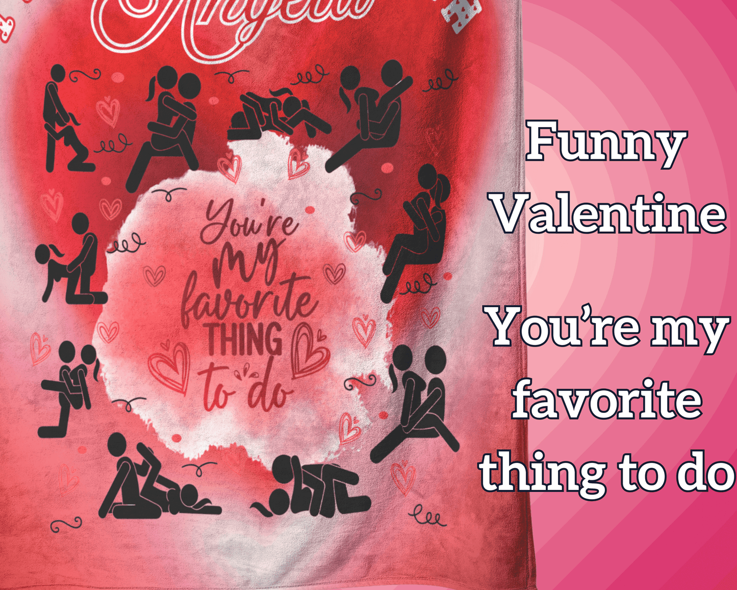 I Love You So Much Funny Valentine Custom Blanket