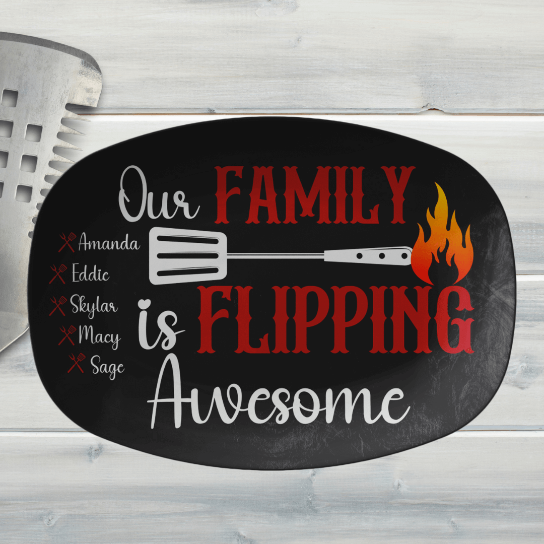 Our Family Is Flipping Awesome - Personalized BBQ Serving Platter