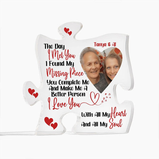 The Day I Met You I Found My Missing Piece - Personalized Photo Puzzle Acrylic Plaque