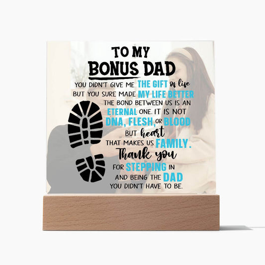 To My Stepped Up, Bonus Dad, Stepdad, Stepfather: Personalized Photo Acrylic Plaque Gift for Father's Day From Son or Daughter