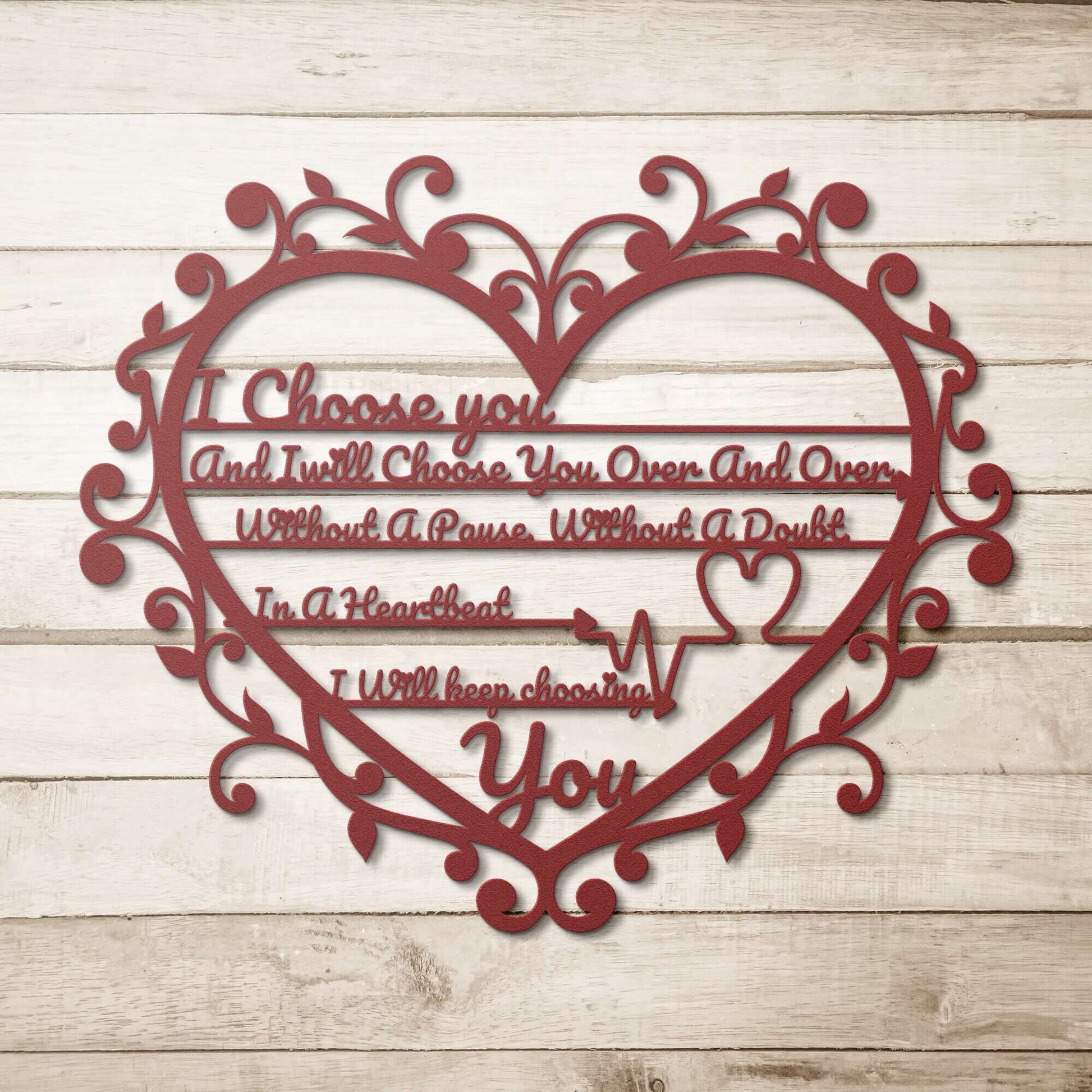 I choose you and I will keep choosing you heart metal wall art, Bedroom wall decor, Gift For Couple, Wedding Gift, Metal Signs - Always Essential Gifts