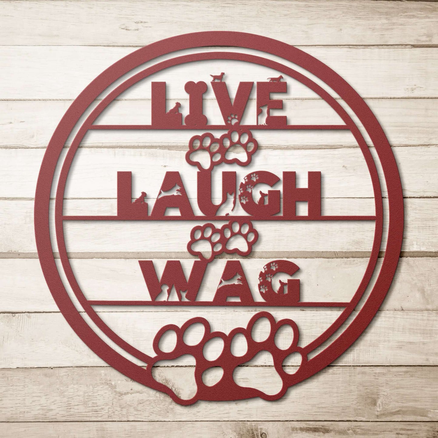Live Laugh Wag Dog Metal Art, Dog Home Sign, Metal Pet Sign, Metal Dog Home Decor, Gift For Dog Lovers, - Always Essential Gifts