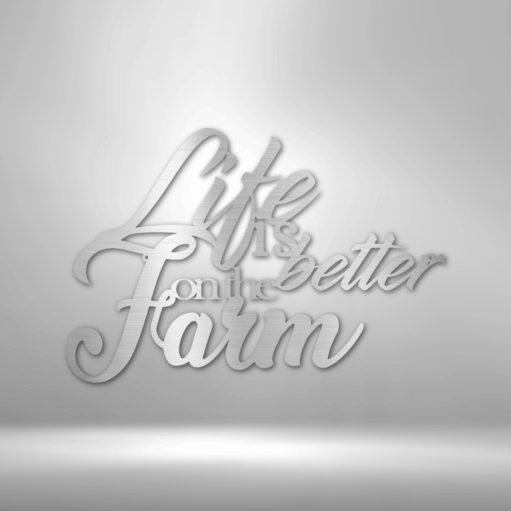 Better on the Farm Quote Metal Wall Art Quote