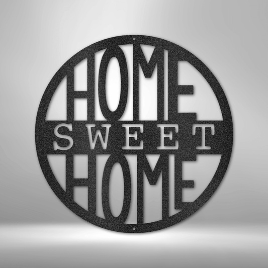 Home Sweet Home Circle - Steel Sign - Metal Wall Art Gifts