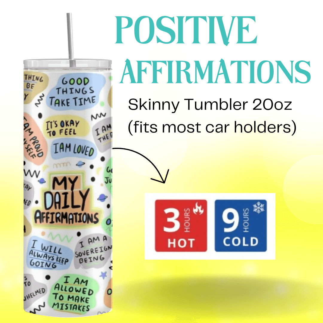 My Daily Positive Affirmations Tumbler