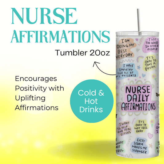 Nurse Positive Affirmations Tumbler
