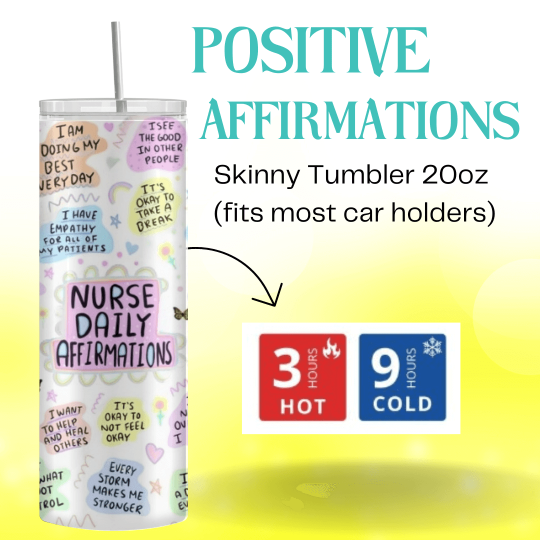 Nurse Positive Affirmations Tumbler