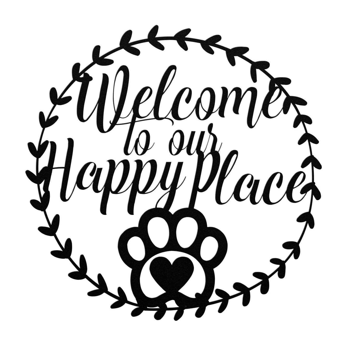 Welcome To Our Happy Place Metal Wall Sign, Paw Print & Heart Metal Sign, Metal Wall Sign For Home, Outdoor/Indoor Metal Sign - Always Essential Gifts