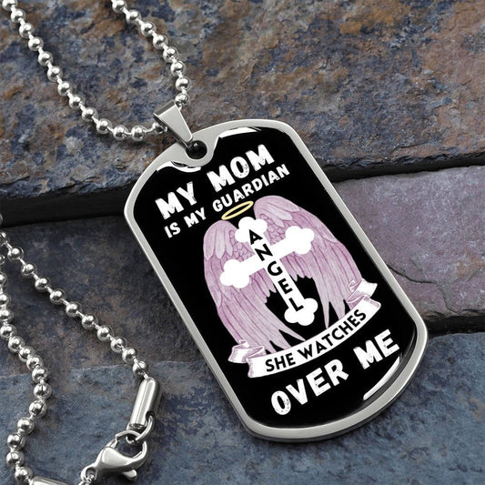 Wings Dog Tag Necklace My Mom Is My Guardian Angel She Watches Over Me