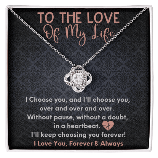 To My Love - Anniversary Gift To Her - Love Knot Necklace - Necklace Gift