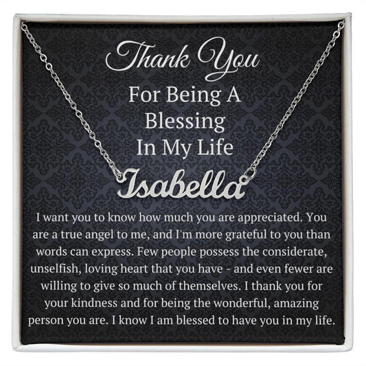 Thank You For Being A Blessing In My Life Name Necklace, Personalized Name Necklace, You Are Appreciated