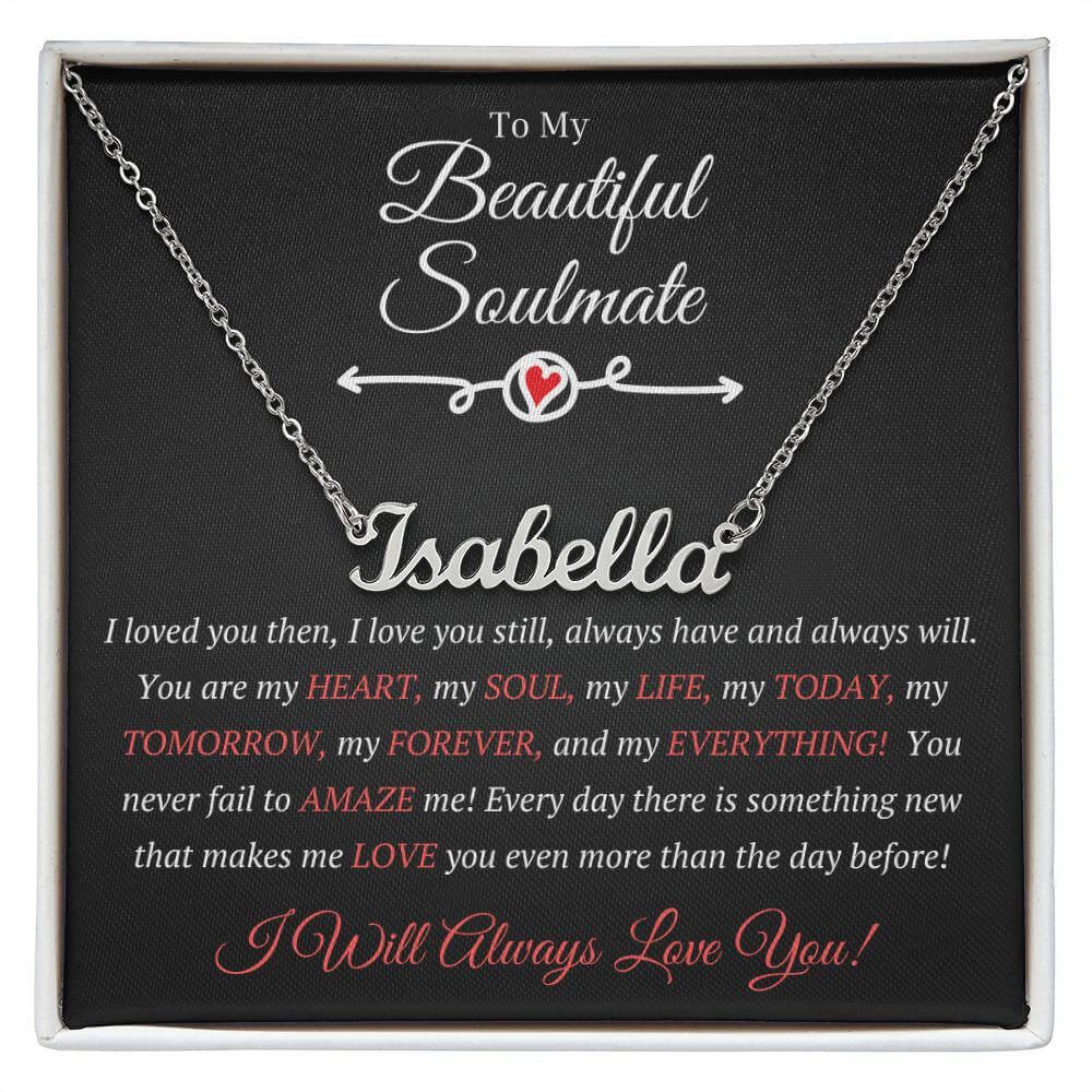 Just For Her Custom Name Necklace, Name Necklace For Soulmate, You Are My Love & I Will Always Love You