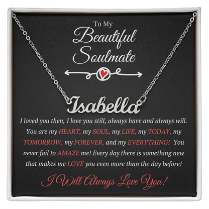 Just For Her Custom Name Necklace, Name Necklace For Soulmate, You Are My Love & I Will Always Love You