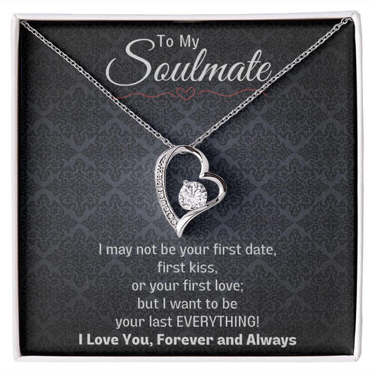 Soulmate Necklace, To My Soulmate Necklace, Soulmate Always And Forever Heart Pendant
