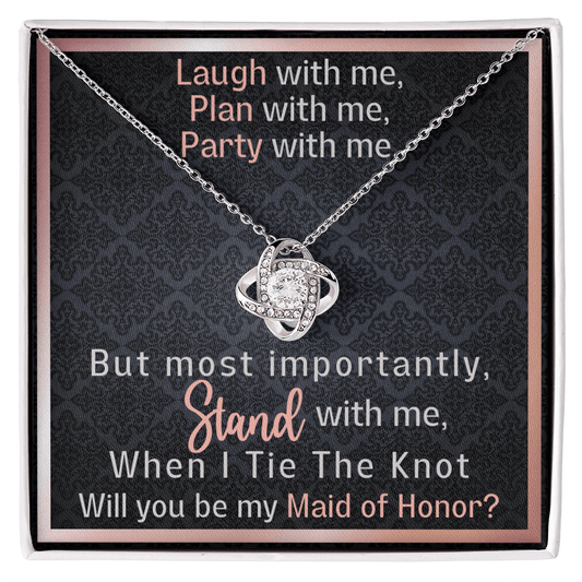 Maid Of Honor Proposal Gift Necklace - Wedding Party Jewelry Gift - Will You Be My Maid Of Honor - To Maid Of Honor From Bride